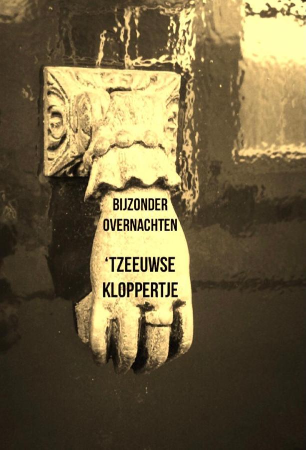 Bijzonder Overnachten Tzeeuwse Kloppertje Middelburg Esterno foto
